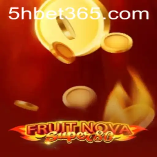 Descubra o Fascinante Mundo de FruitNovaSuper80 da 5Hbet