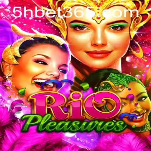 Descubra a Excitante Aventura de RioPleasures: O Jogo de Azar Revolucionário com 5Hbet